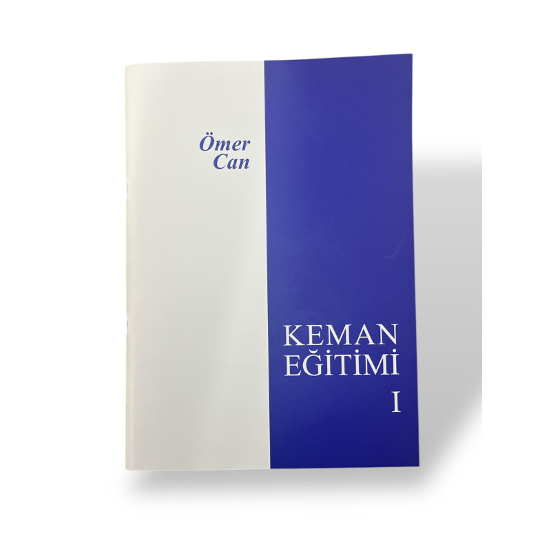 ÖMER CAN KEMAN EĞİTİMİ KEMAN METODU 1