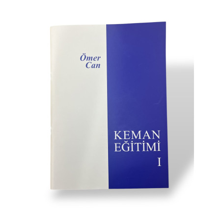 ÖMER CAN KEMAN EĞİTİMİ KEMAN METODU 1